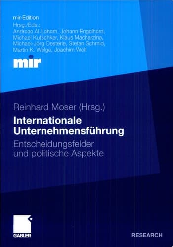 Internationale Unternehmensführung Entscheidungsfelder und politische Aspekte