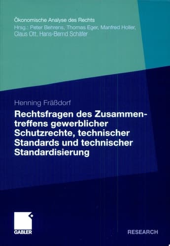 Rechtsfragen des Zusammentreffens gewerblicher Schutzrechte, technischer Standards und technischer Standardisierung