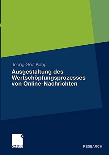 Ausgestaltung des Wertschöpfungsprozesses von Online-Nachrichten