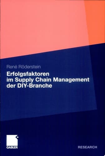 Erfolgsfaktoren im Supply Chain Management der DIY-Branche