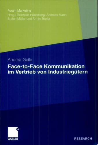Face-to-Face Kommunikation im Vertrieb von Industriegütern
