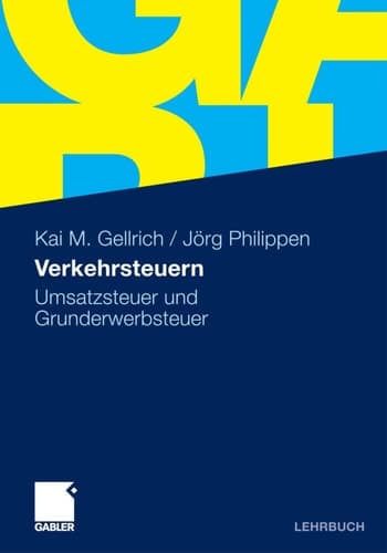 Verkehrsteuern Umsatzsteuer und Grunderwerbsteuer