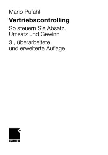 Vertriebscontrolling So steuern Sie Absatz, Umsatz und Gewinn
