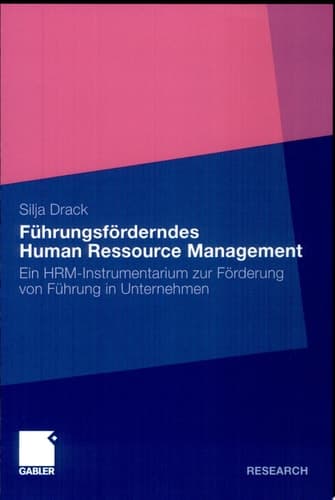 FUEHRUNGSFOERDERNDES HUMAN RESSOURCE MANAGEMENT