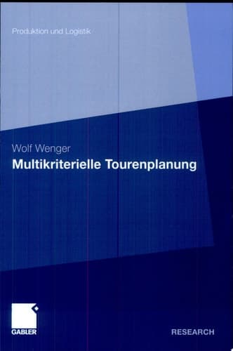 Multikriterielle Tourenplanung