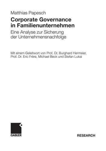 Corporate Governance in Familienunternehmen Eine Analyse zur Sicherung der Unternehmensnachfolge