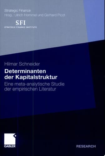 Determinanten der Kapitalstruktur Eine meta-analytische Studie der empirischen Literatur