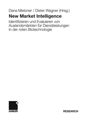 New Market Intelligence Identifizieren und Evaluieren von Auslandsmärkten für Dienstleistungen in der roten Biotechnologie