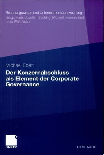 Der Konzernabschluss als Element der Corporate Governance