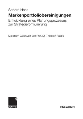 Markenportfoliobereinigungen Entwicklung eines Planungsprozesses zur Strategieformulierung