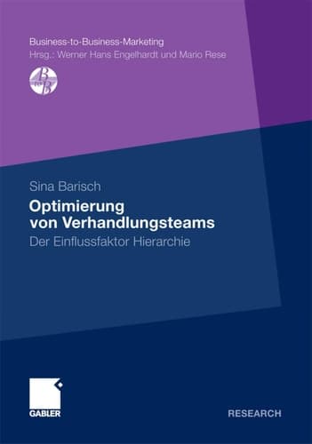 Optimierung von Verhandlungsteams Der Einflussfaktor Hierarchie