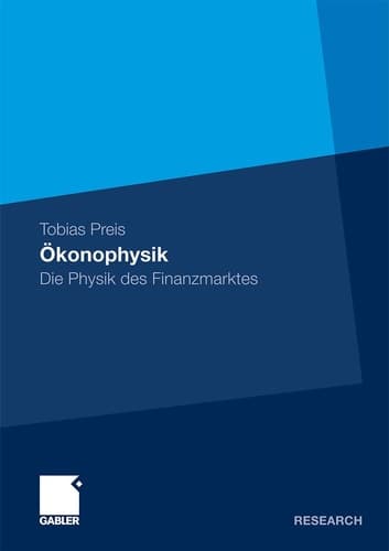 Ökonophysik Die Physik des Finanzmarktes