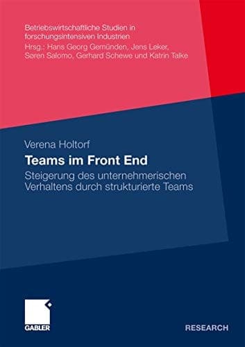 Teams im Front End Steigerung des unternehmerischen Verhaltens durch strukturierte Teams