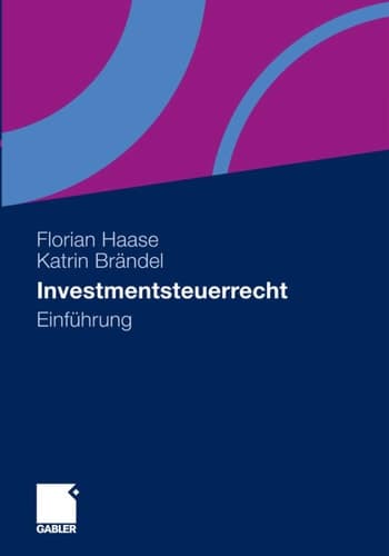 Investmentsteuerrecht Einführung