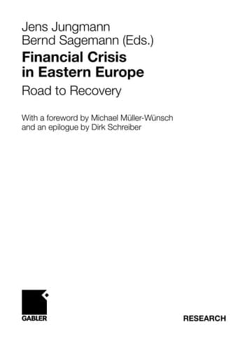 Financial Crisis in Eastern Europe Road to Recovery