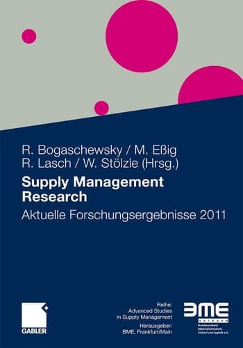 Supply Management Research Aktuelle Forschungsergebnisse 2011