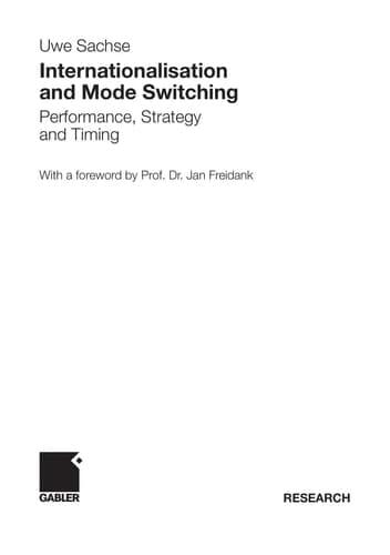 Internationalisation and Mode Switching Performance, Strategy and Timing