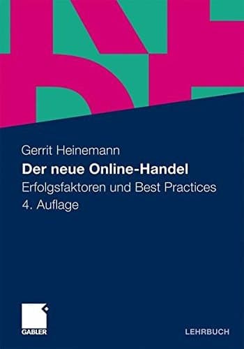 Der neue Online-Handel Erfolgsfaktoren und Best Practices