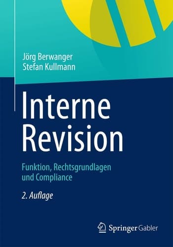 Interne Revision Funktion, Rechtsgrundlagen und Compliance
