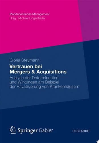 Vertrauen Bei Mergers and Acquisitions
