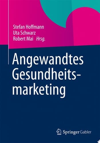 Angewandtes Gesundheitsmarketing