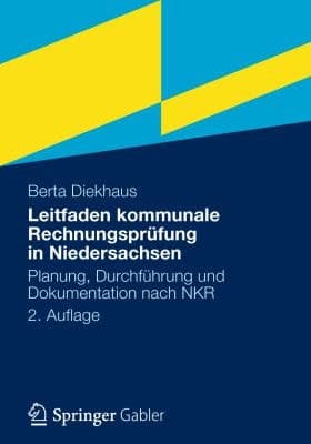 Leitfaden kommunale Rechnungsprüfung in Niedersachsen Planung, Durchführung und Dokumentation nach NKR