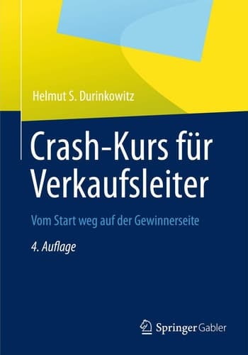 Crash-Kurs für Verkaufsleiter Vom Start weg auf der Gewinnerseite