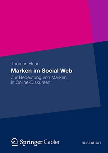 Marken im Social Web Zur Bedeutung von Marken in Online-Diskursen
