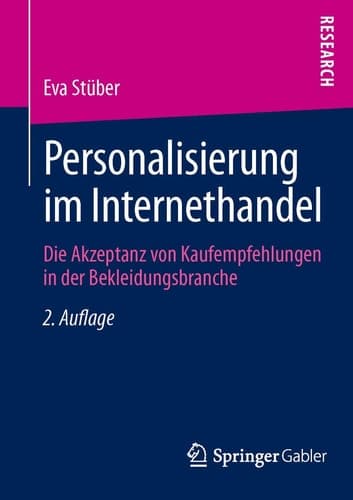 Personalisierung im Internethandel Die Akzeptanz von Kaufempfehlungen in der Bekleidungsbranche