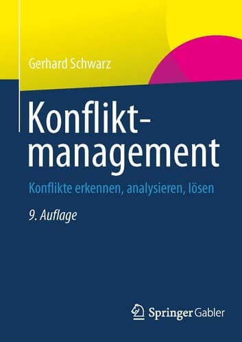 Konfliktmanagement Konflikte erkennen, analysieren, lösen