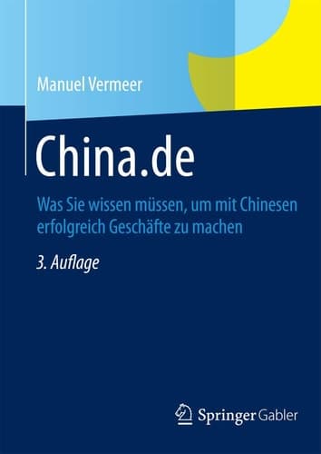 China.de Was Sie wissen müssen, um mit Chinesen erfolgreich Geschäfte zu machen