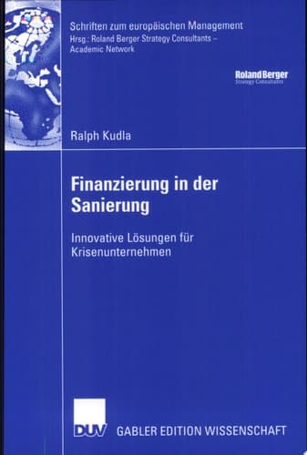 Finanzierung in der Sanierung Innovative Lösungen für Krisenunternehmen