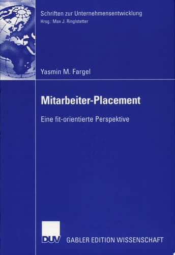 Mitarbeiter-Placement Eine fit-orientierte Perspektive