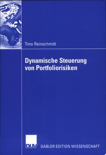 Dynamische Steuerung von Portfoliorisiken