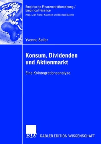 Konsum, Dividenden und Aktienmarkt Eine Kointegrationsanalyse