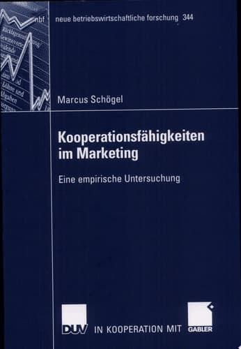 Kooperationsfähigkeiten im Marketing Eine empirische Untersuchung