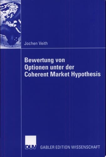 Bewertung von Optionen unter der Coherent Market Hypothesis