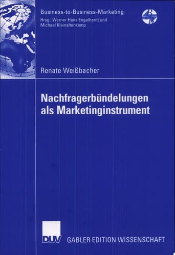 Nachfragerbündelungen als Marketinginstrument