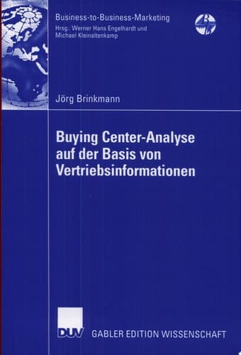 Buying Center-Analyse auf der Basis von Vertriebsinformationen