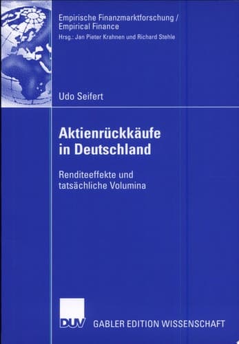 Aktienrückkäufe in Deutschland Renditeeffekte und tatsächliche Volumina