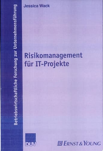 Risikomanagement für IT-Projekte
