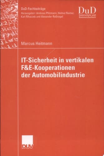 IT-Sicherheit in vertikalen F&E-Kooperationen der Automobilindustrie