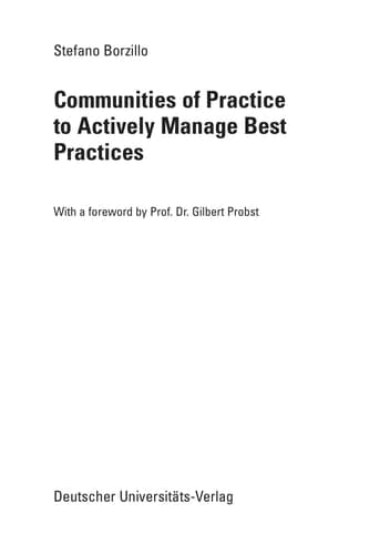 Communities of Practice to Actively Manage Best Practices