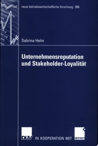 Unternehmensreputation und Stakeholder-Loyalität