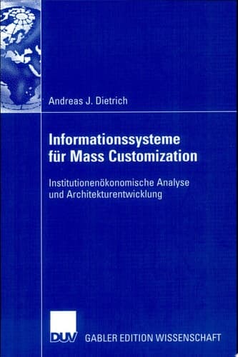 Dietrich, Mass Customization