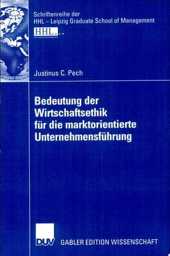 Bedeutung der Wirtschaftsethik für die marktorientierte Unternehmensführung
