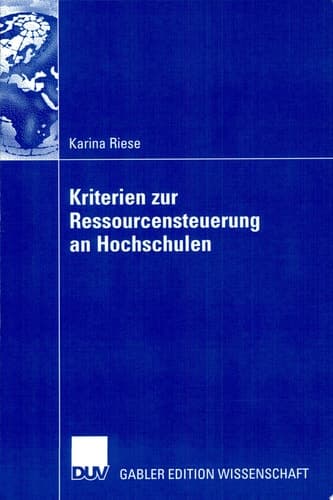 Kriterien zur Ressourcensteuerung an Hochschulen