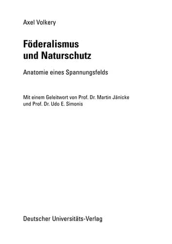 Föderalismus und Naturschutz Anatomie eines Spannungsfelds