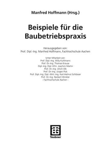 Beispiele für die Baubetriebspraxis
