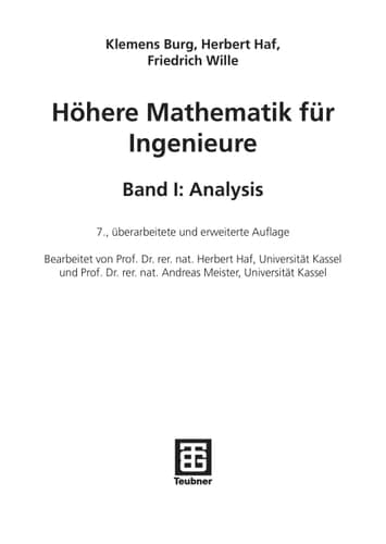 Höhere Mathematik für Ingenieure Band I Analysis